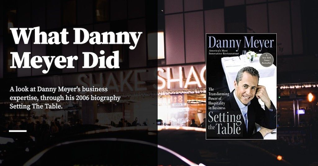 Feature image for What Danny Meyer Did