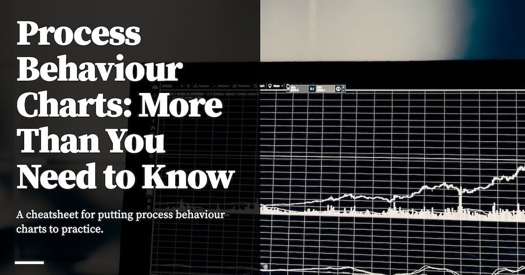 Feature image for Process Behaviour Charts: More Than You Need To Know