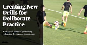Feature image for Creating New Drills for Deliberate Practice
