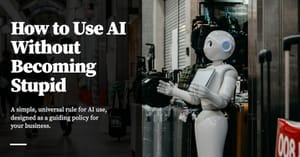 Feature image for How to Use AI Without Becoming Stupid
