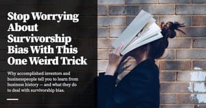 Feature image for Stop Worrying About Survivorship Bias With This One Weird Trick