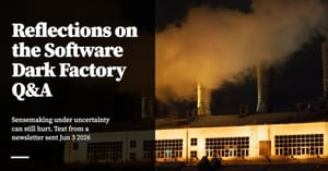 Feature image for Reflections on the Software Dark Factory Q&A