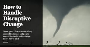 Feature image for How to Handle Disruptive Change