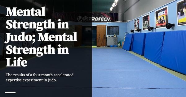Feature image for Mental Strength in Judo, Mental Strength in Life