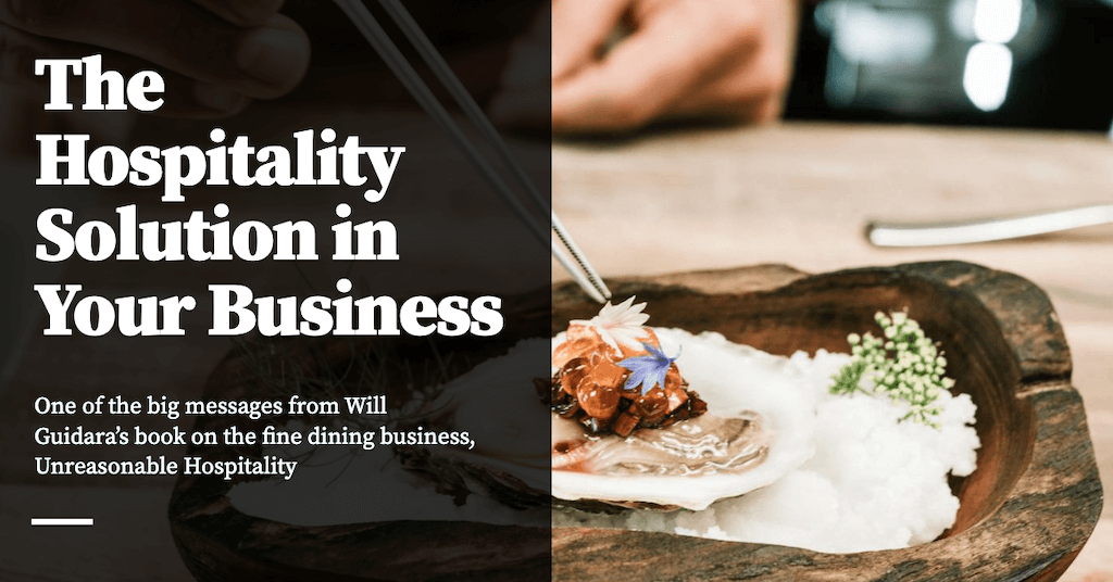 Feature image for The Hospitality Solution in Your Business