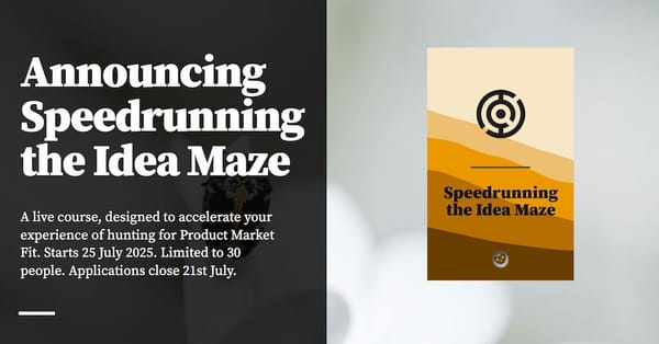 Feature image for Announcing Speedrunning the Idea Maze