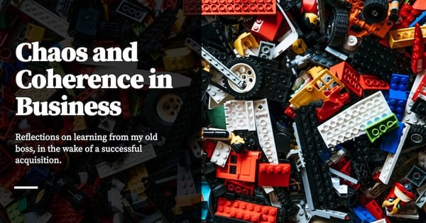 Feature image for Chaos and Coherence in Business